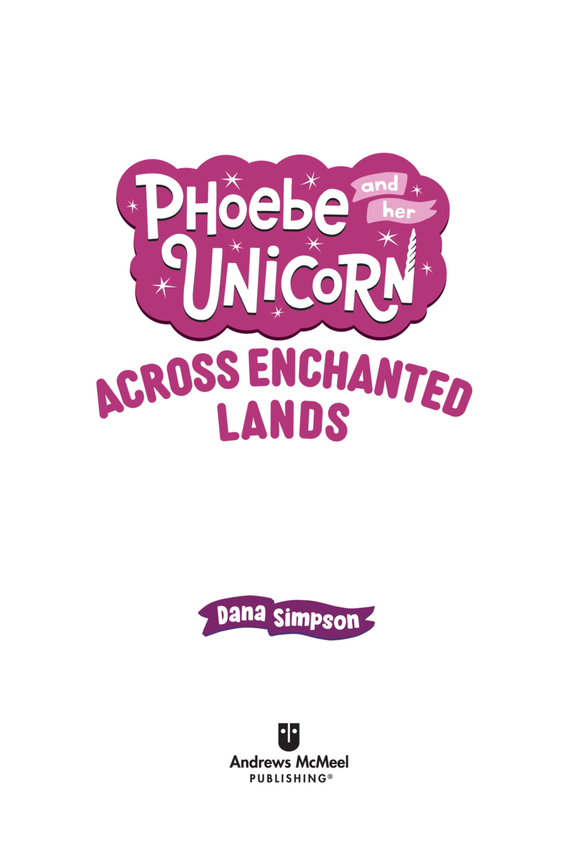 Phoebe and her Unicorn: Across Enchanted Lands book cover