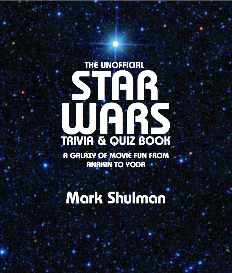 The Unofficial Star Wars Trivia & Quiz Book book cover