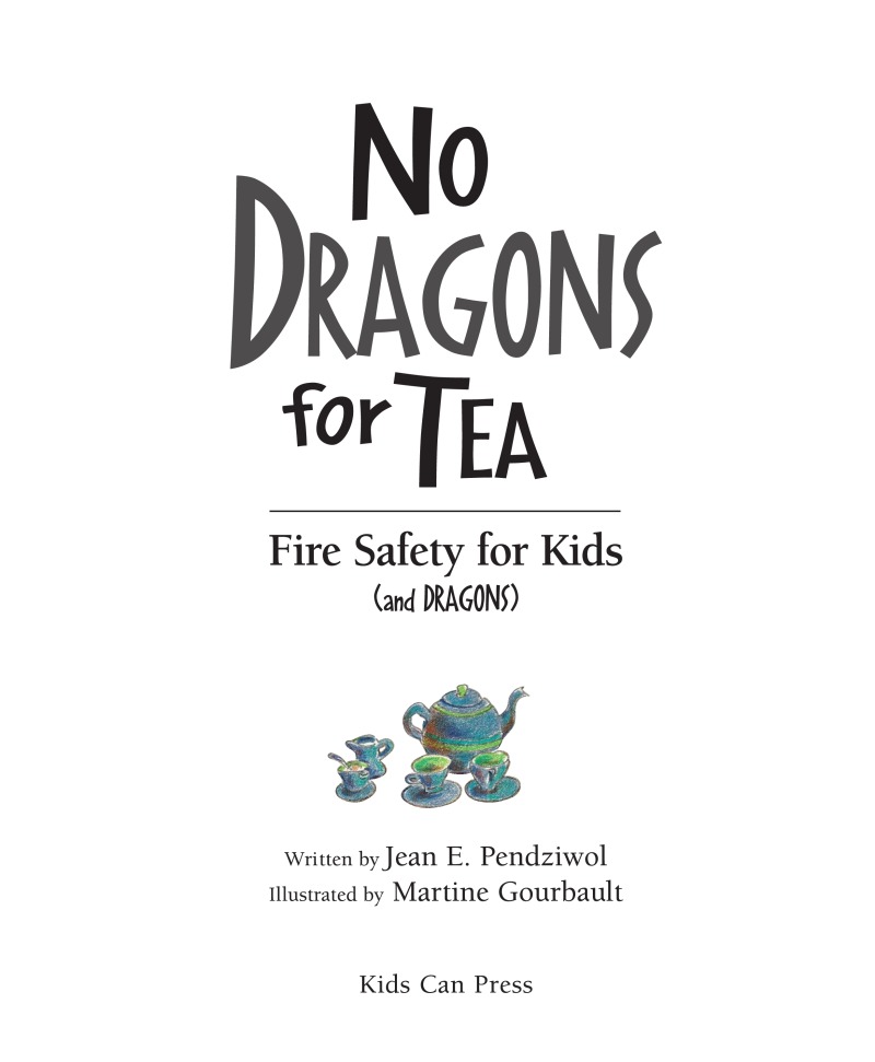No Dragons for Tea: Fire Safety for Kids (and Dragons) book cover