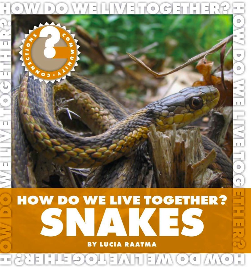 How Do We Live Together? Snakes book cover