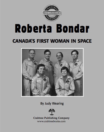 Roberta Bondar: Canada's First Woman In Space book cover