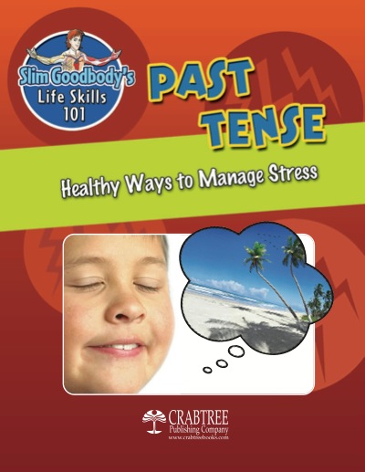 Past Tense: Healthy Ways to Manage Stress book cover