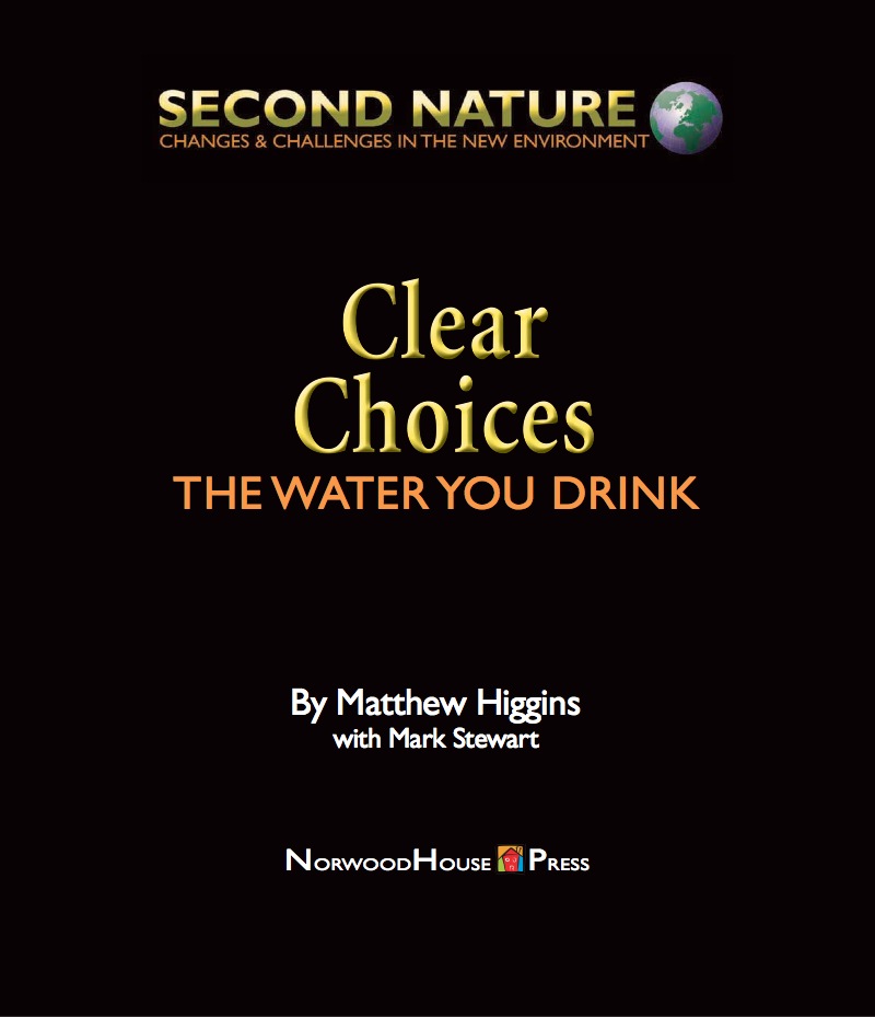 Clear Choices: The Water You Drink book cover