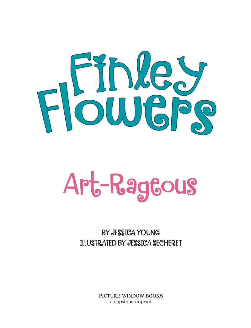 Finley Flowers: Art-Rageous book cover