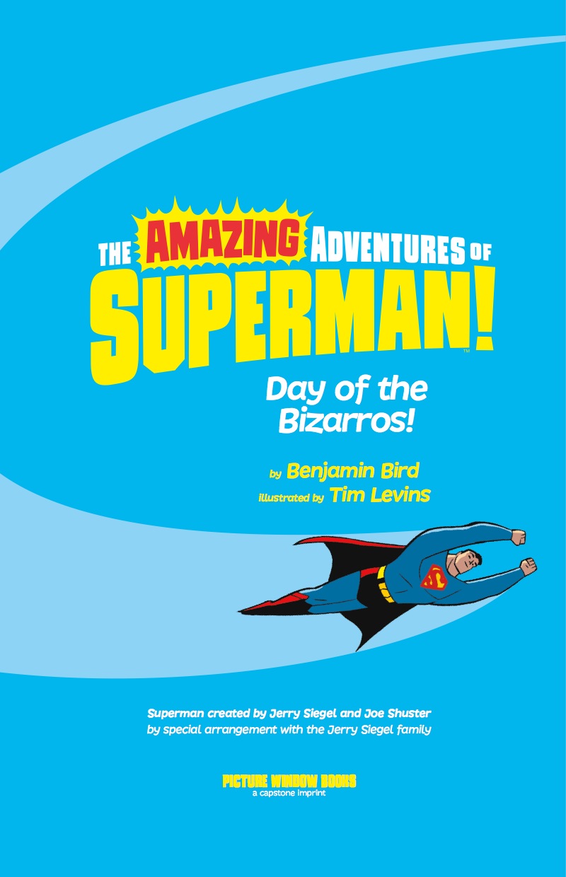 The Amazing Adventures of Superman!: Day of the Bizarros! book cover