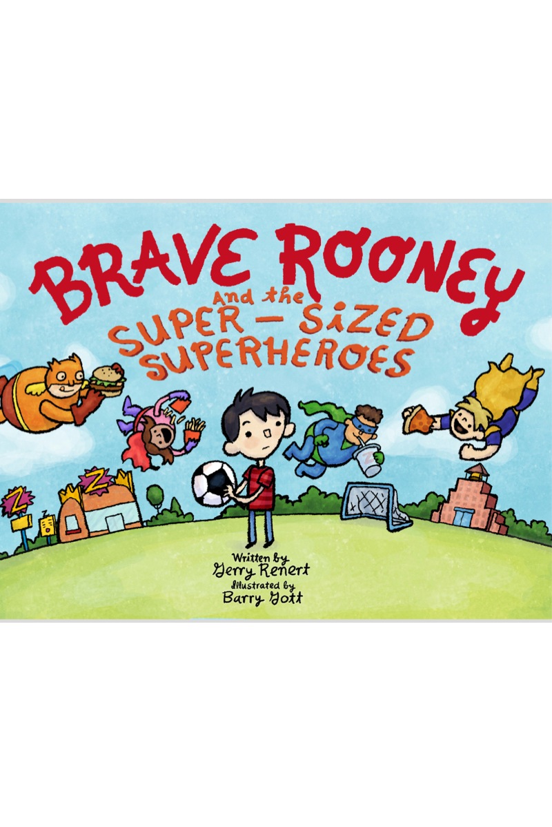 Brave Rooney and the Super-Sized Superheroes book cover