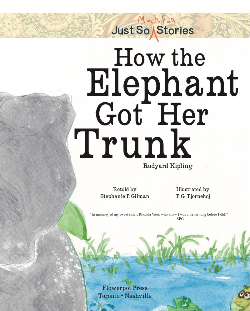 How the Elephant Got Her Trunk book cover