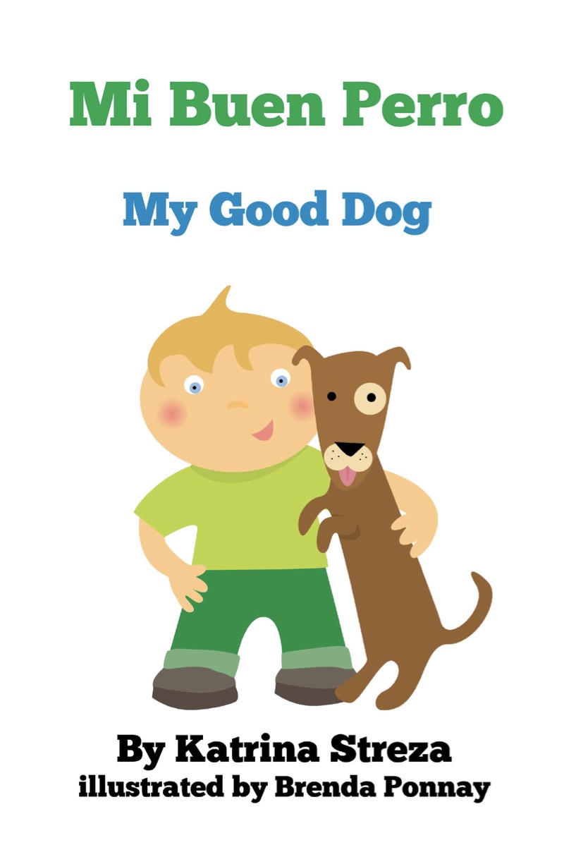 Mi Buen Perro/ My Good Dog book cover
