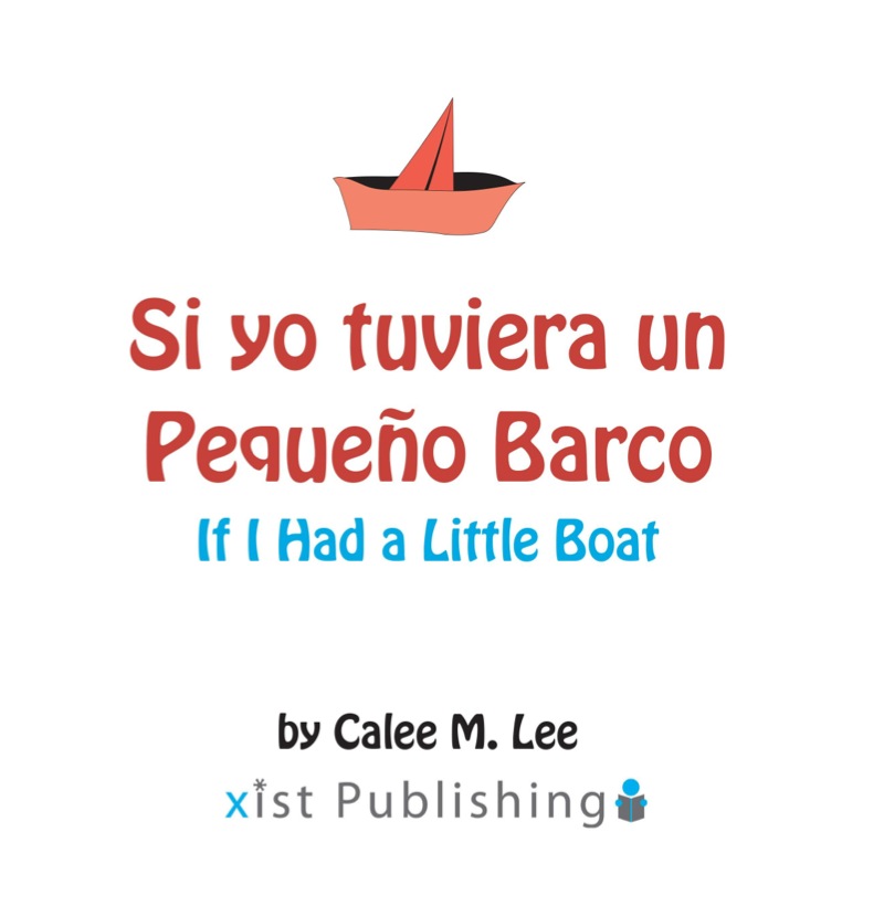 Si yo tuviera un Pequeño Barco/ If I had a Little Boat book cover