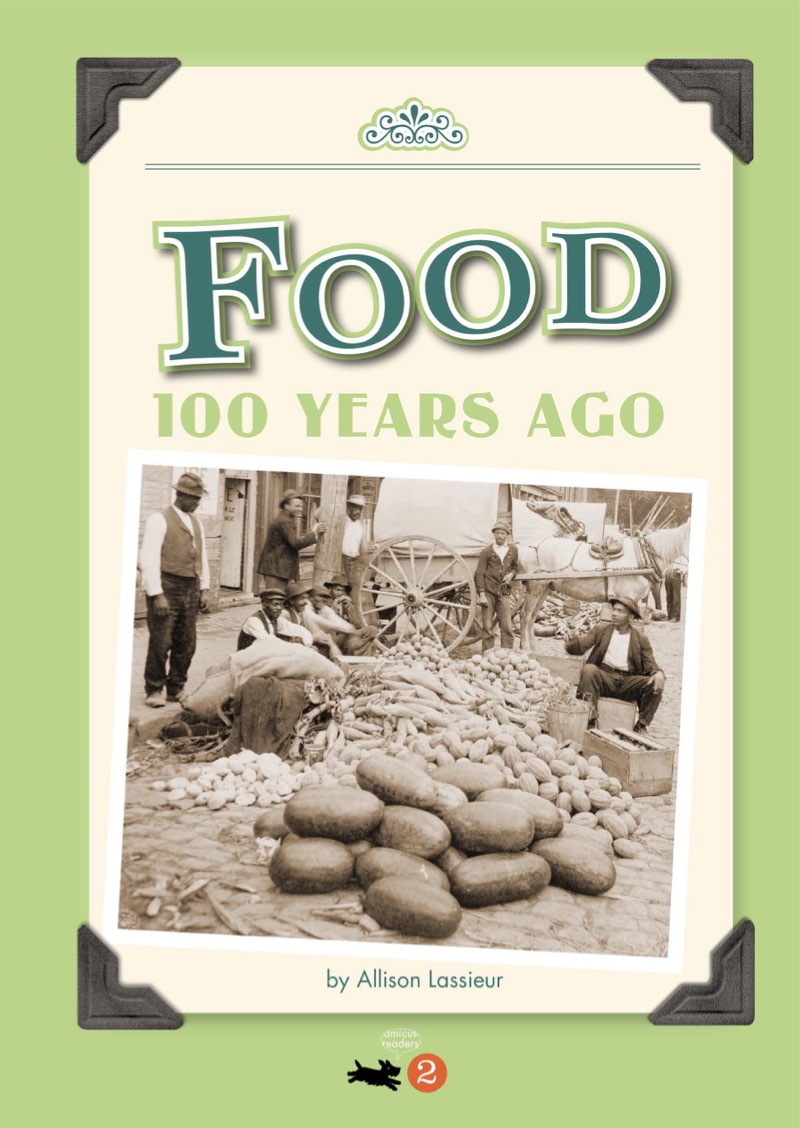 Food 100 Years Ago book cover