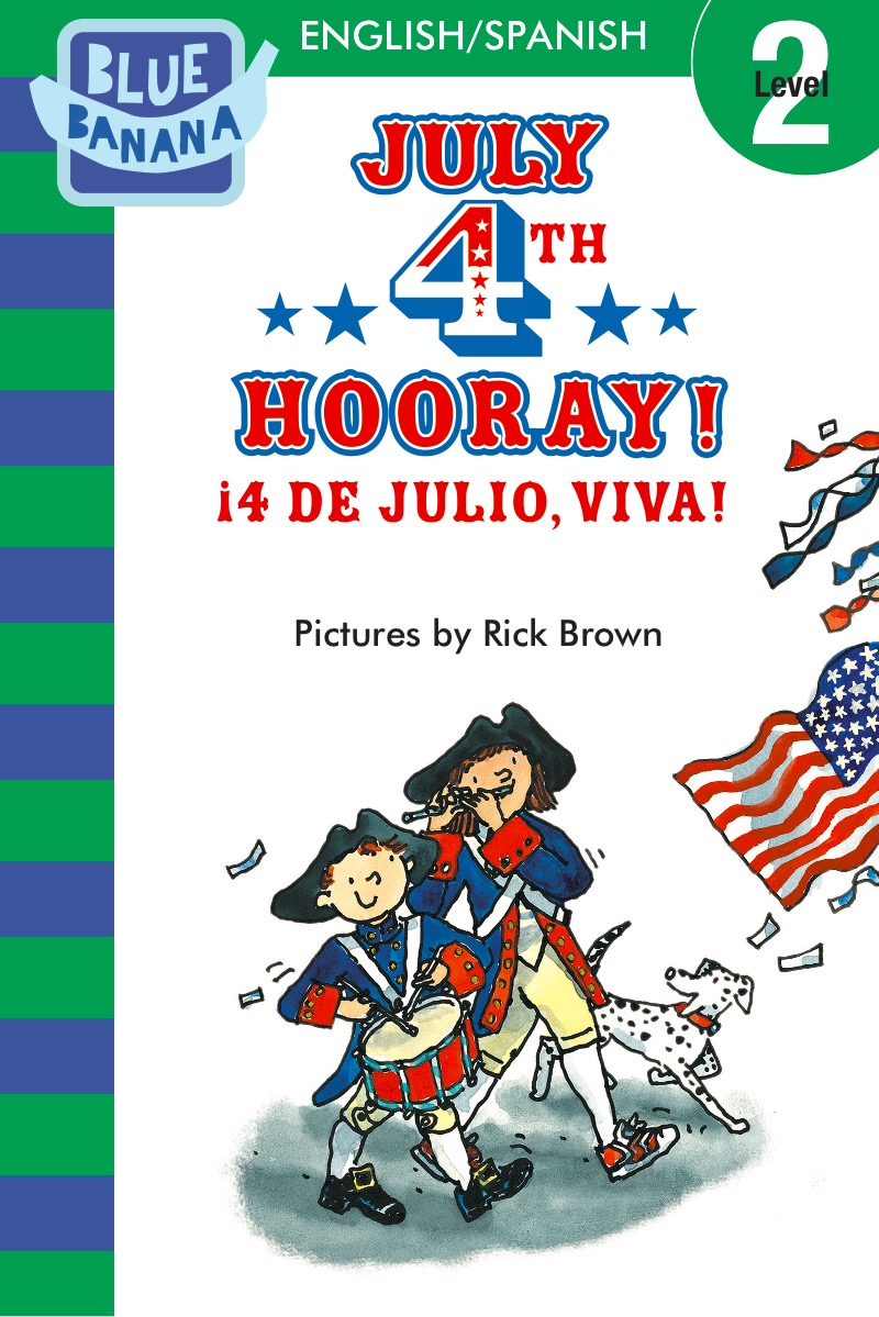 I'm Going to Read (Level 2): Hooray for the 4th of July book cover