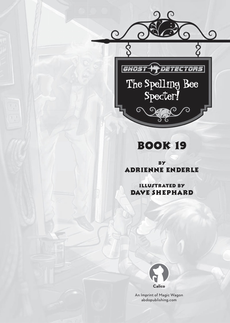 The Spelling Bee Specter! (Ghost Detectors #19) book cover