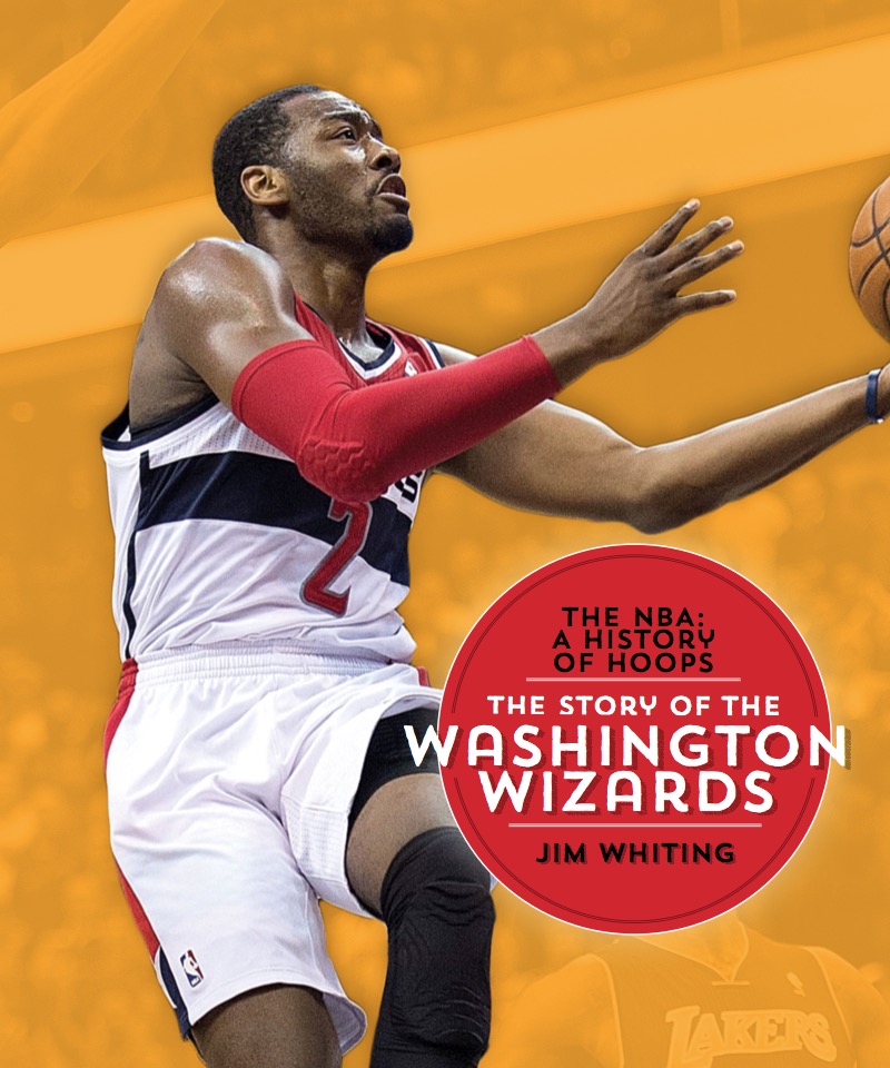 The Story of the Washington Wizards book cover