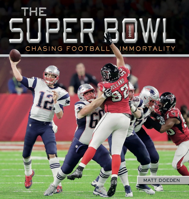 The Super Bowl: Chasing Football Immortality book cover