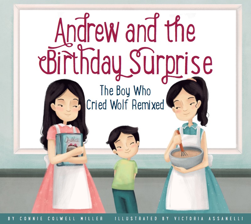 Andrew and the Birthday Surprise: The Boy Who Cried Wolf Remixed book cover