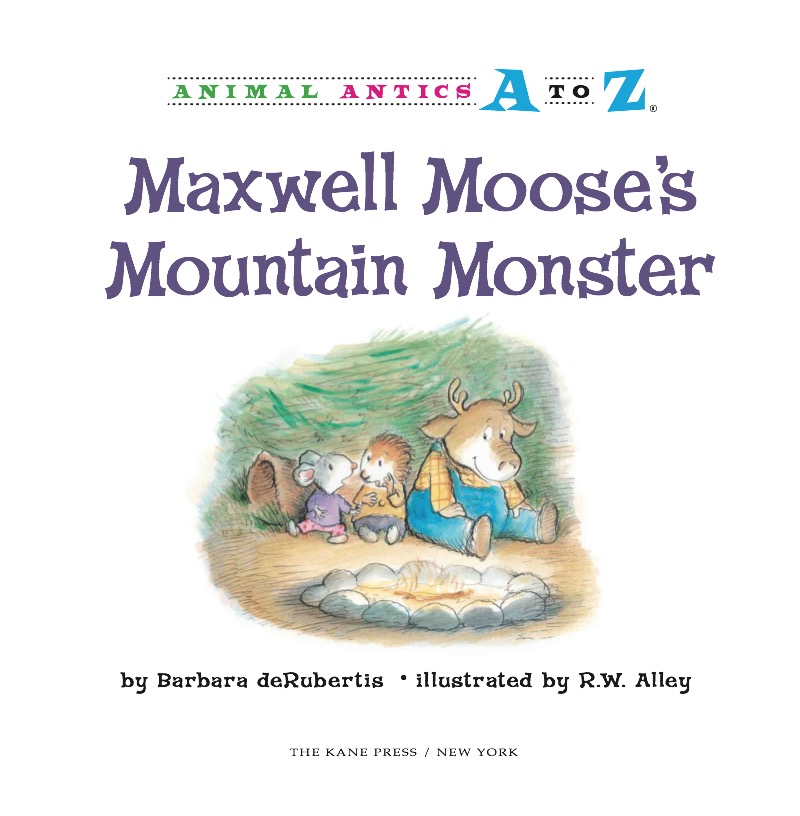 Maxwell Moose's Mountain Monster book cover