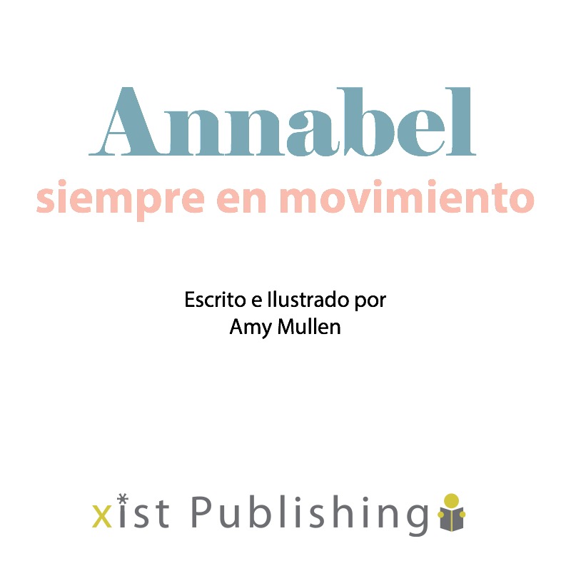 Annabel siempre en movimiento book cover