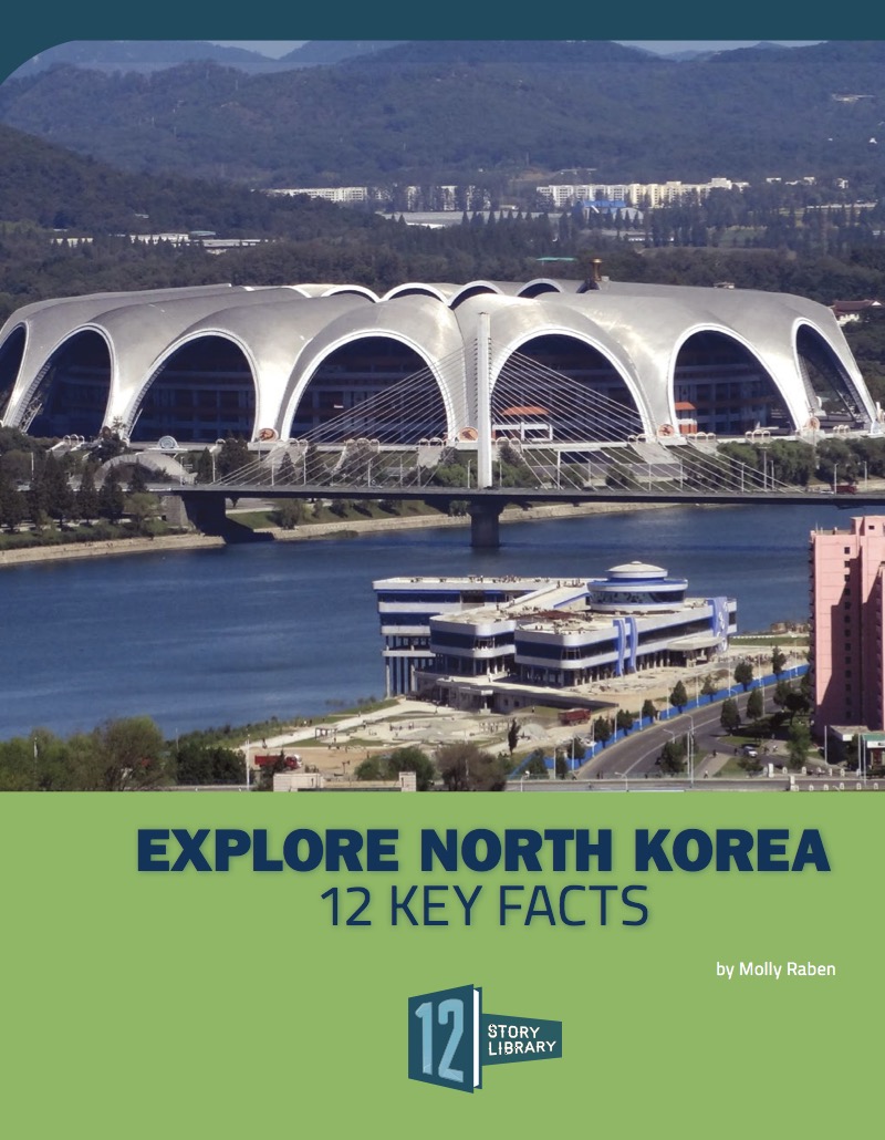 Explore North Korea: 12 Key Facts book cover