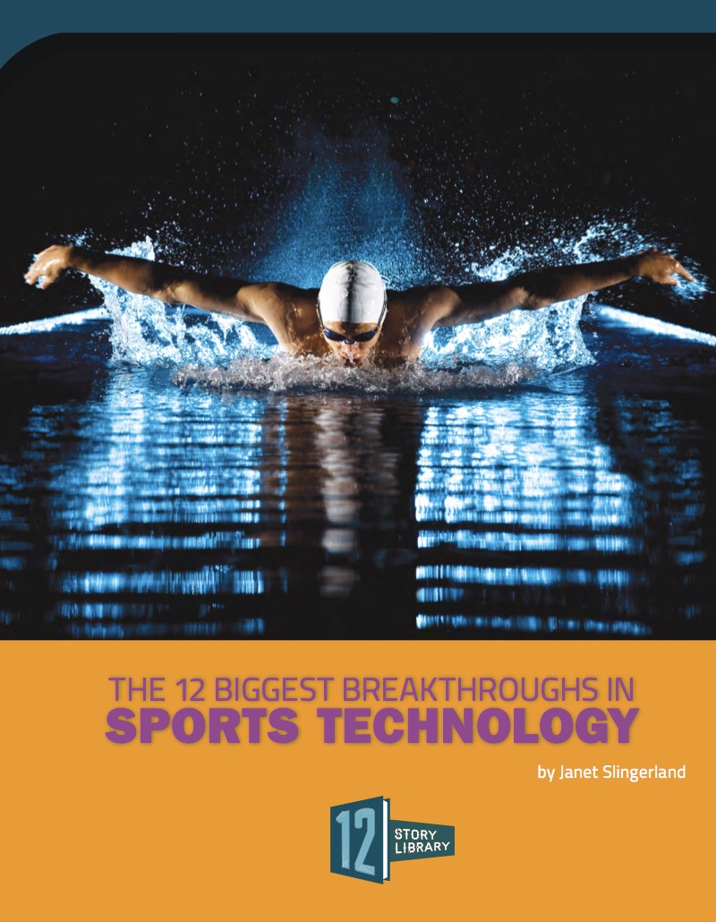 The 12 Biggest Breakthroughs in Sports Technology book cover