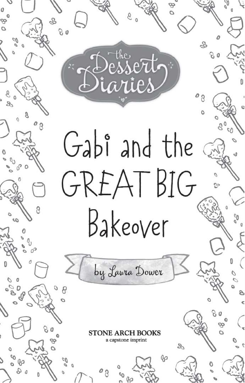 Gabi and the Great Big Bakeover book cover