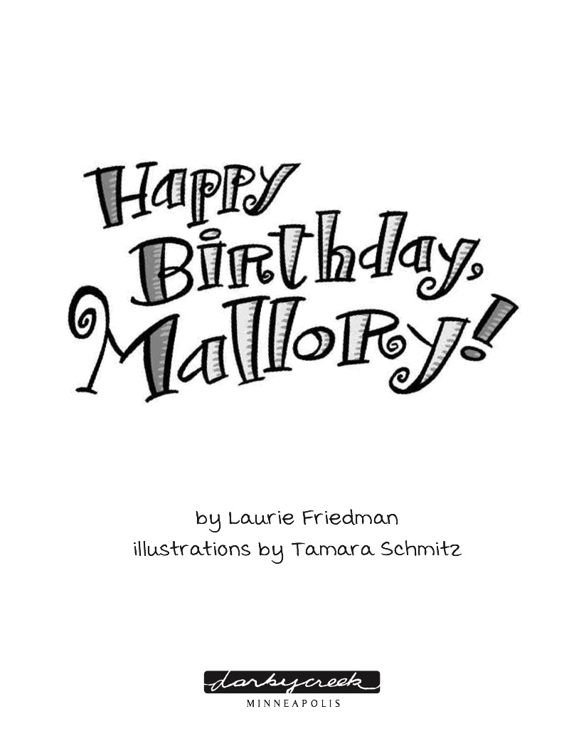 Happy Birthday, Mallory! book cover