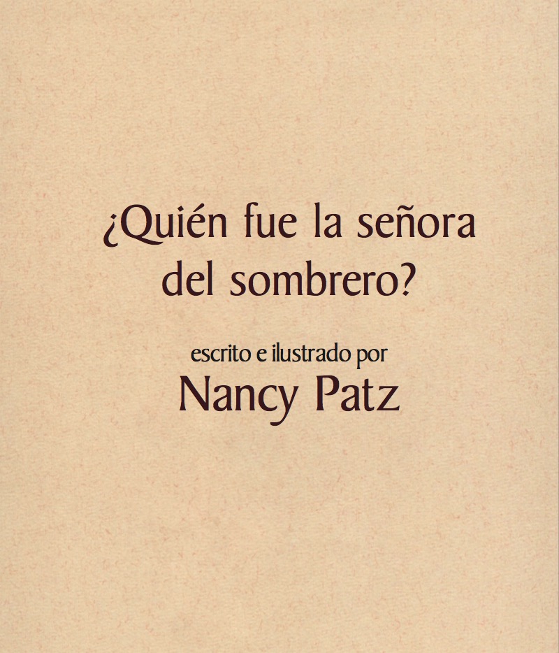¿Quién fue la señora del sombrero? book cover