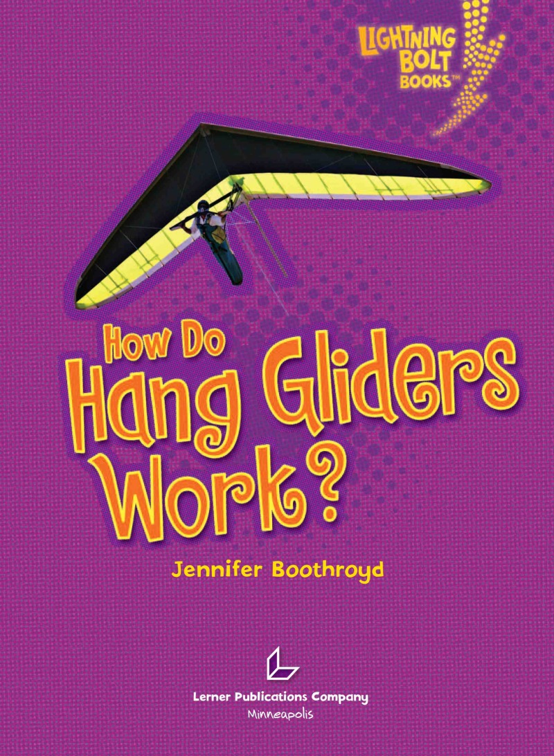 How Do Hang Gliders Work? book cover