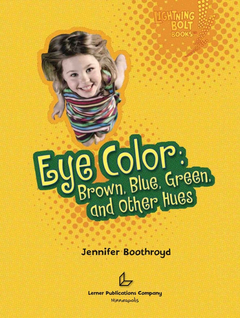 Eye Color: Brown, Blue, Green, and Other Hues book cover