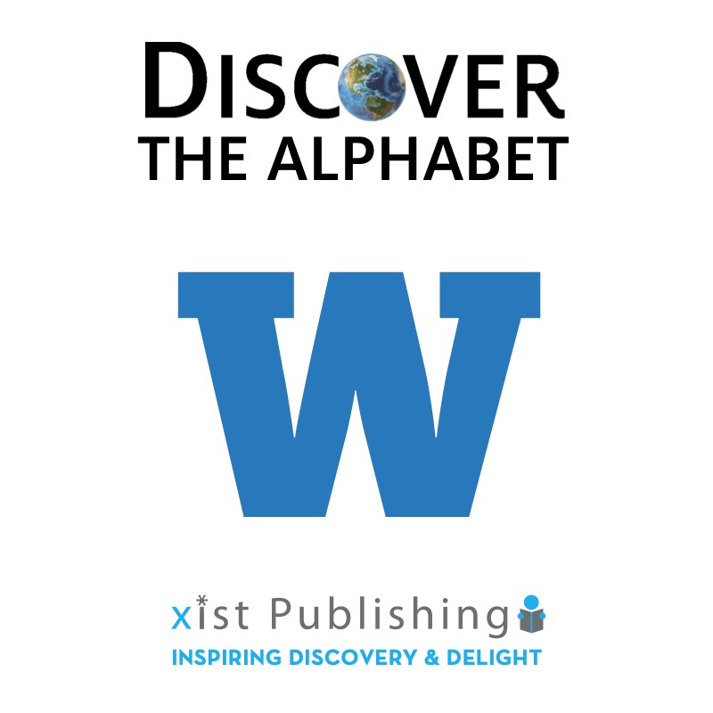 Discover The Alphabet: W book cover