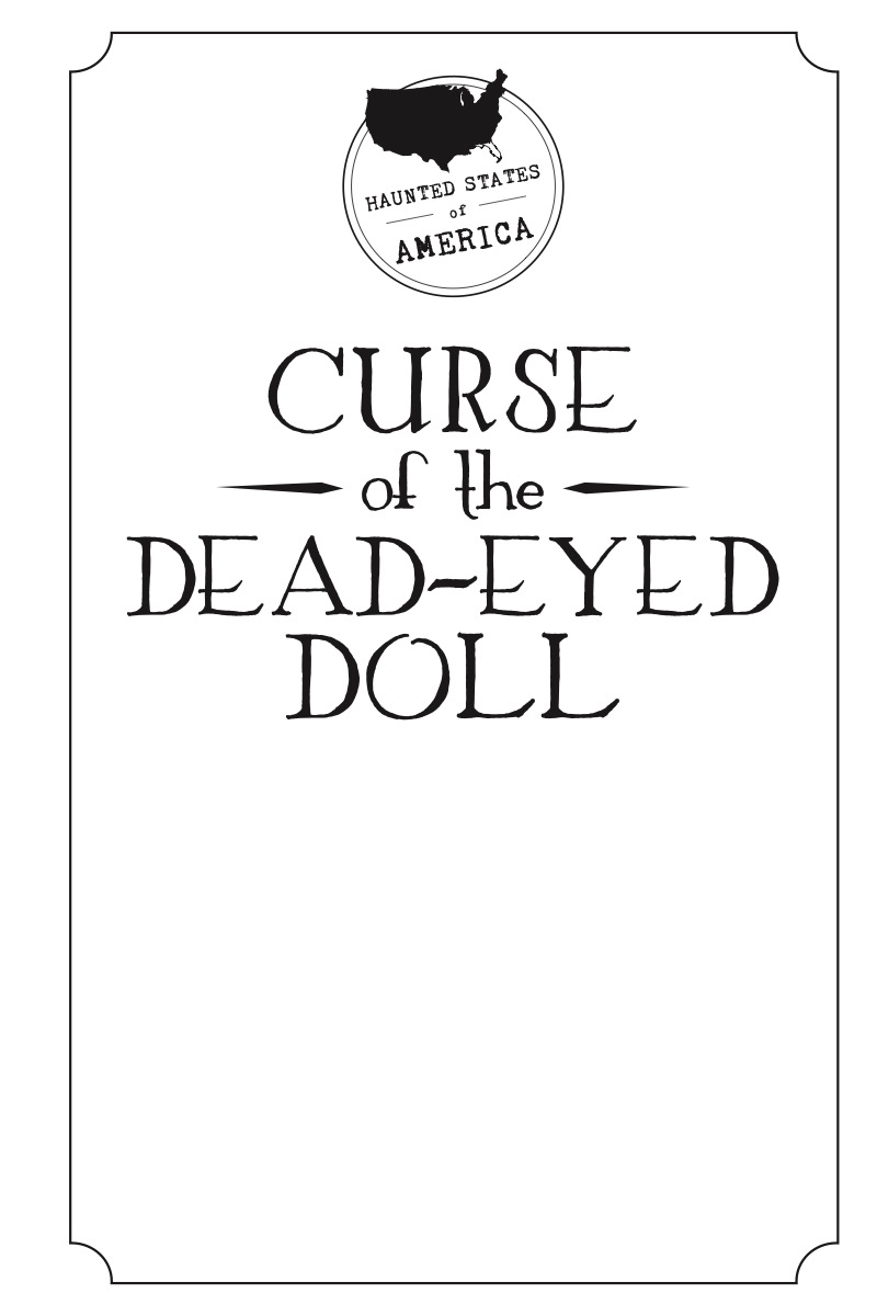 Haunted States of America: Curse of the Dead-Eyed Doll — page 1
