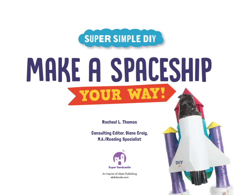 Make a Spaceship Your Way! book cover
