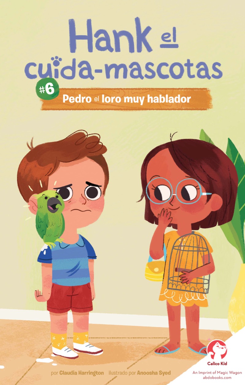 #6: Pedro el loro muy hablador (Pete the Very Chatty Parrot) book cover