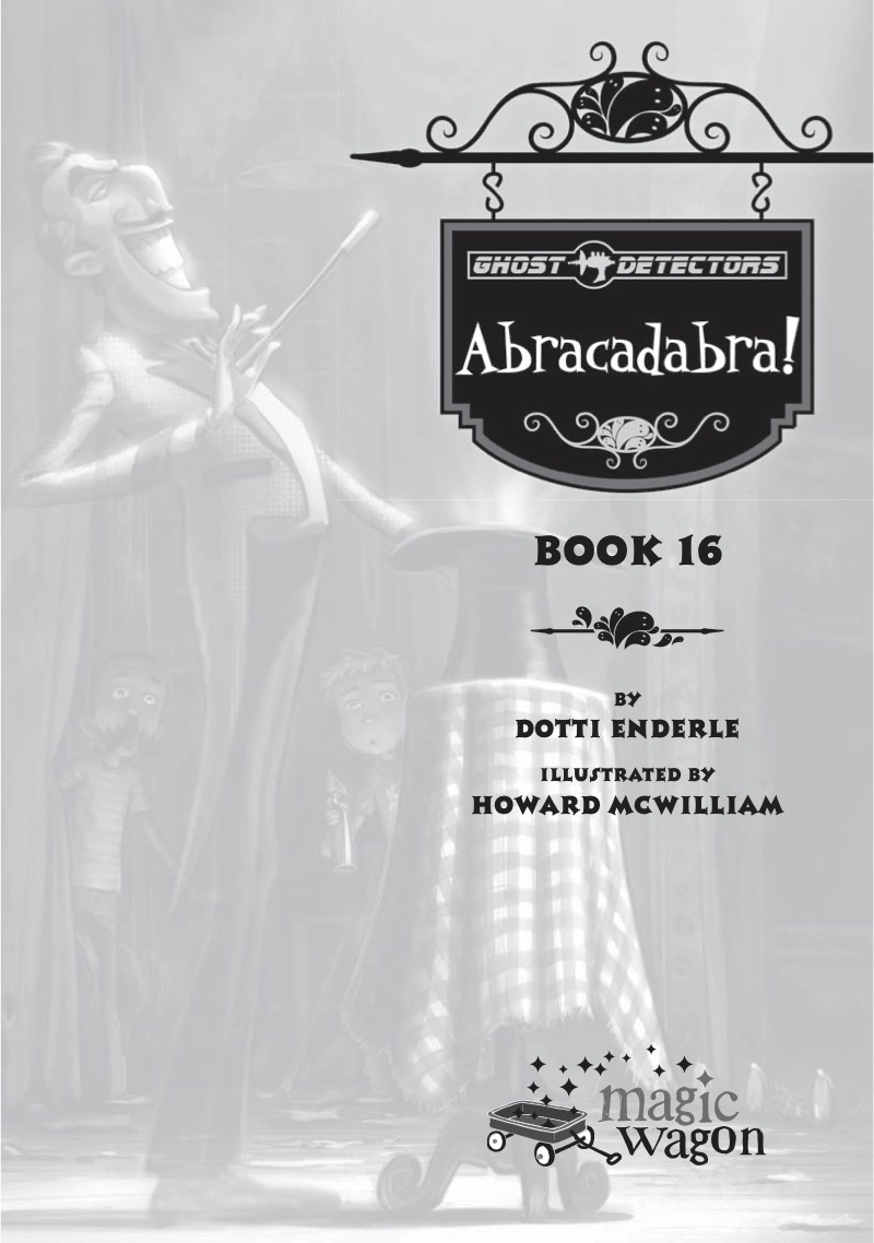 Ghost Detectors Book 16: Abracadabra! book cover