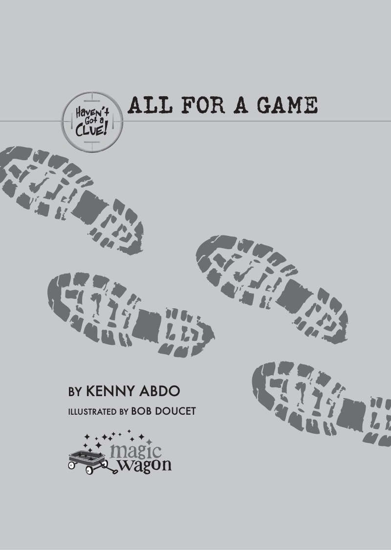 Haven't Got a Clue!: All for a Game book cover