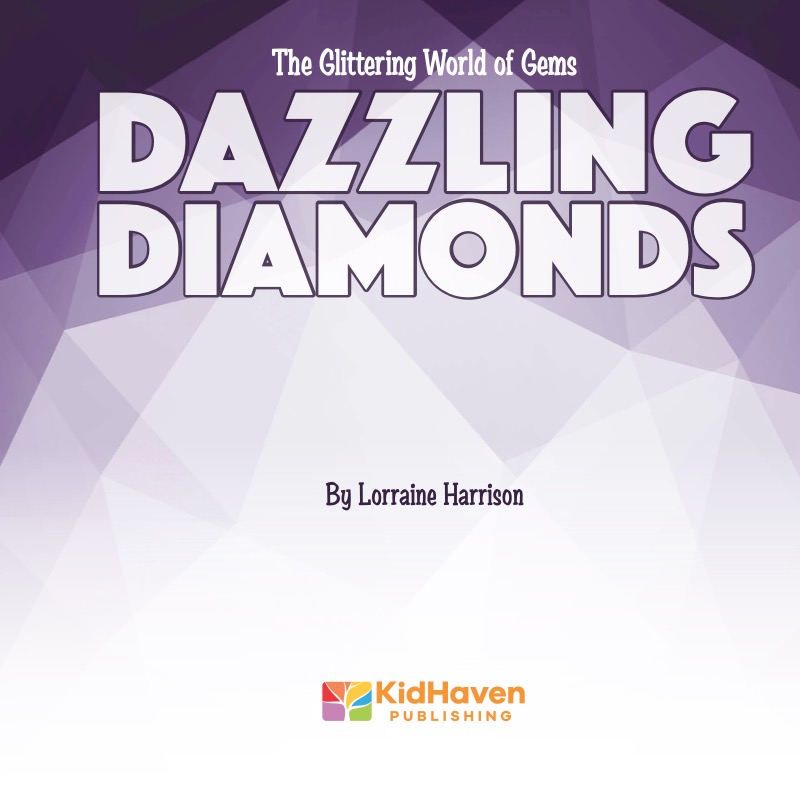 The Glittering World of Gems: Dazzling Diamonds book cover