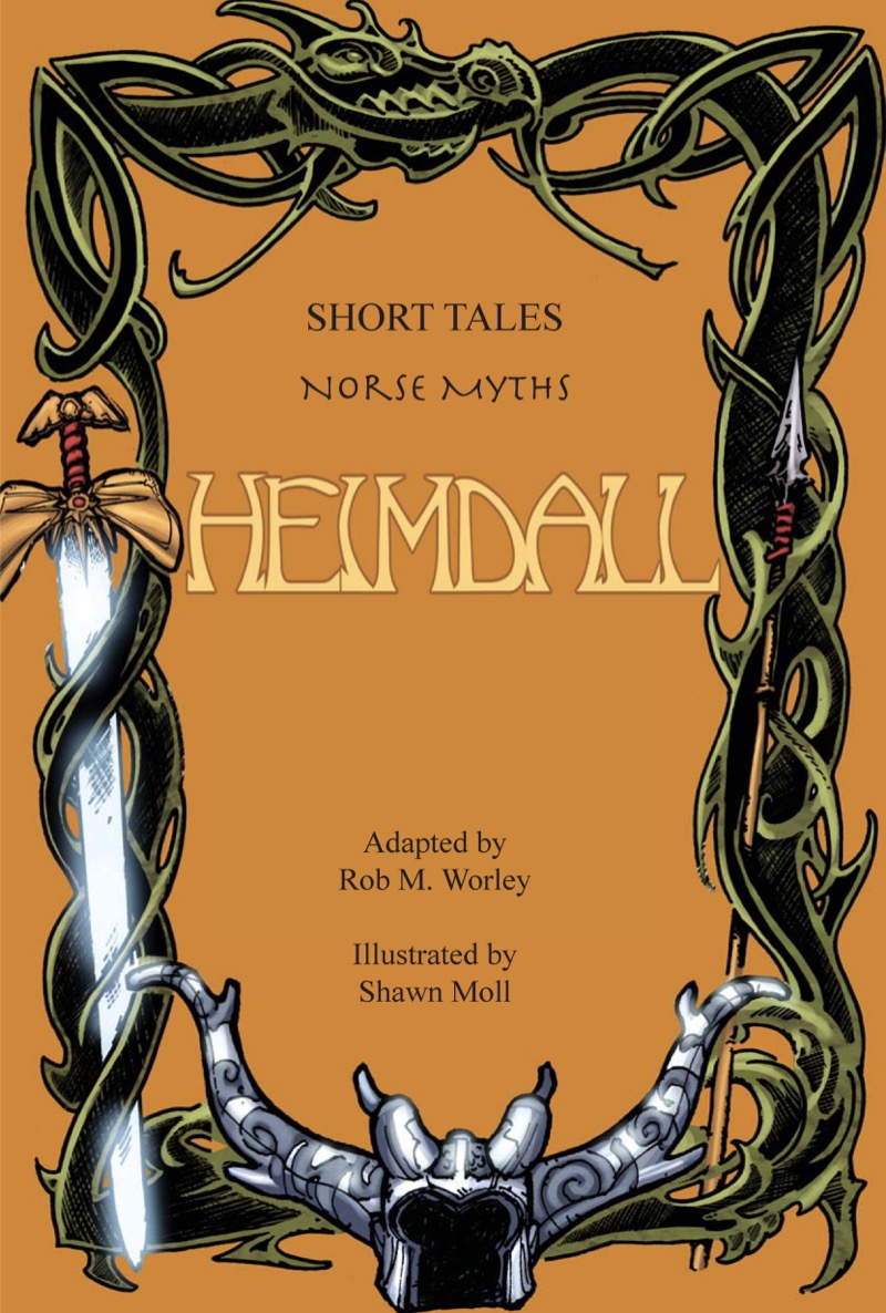 Short Tales Norse Myths: Heimdall book cover