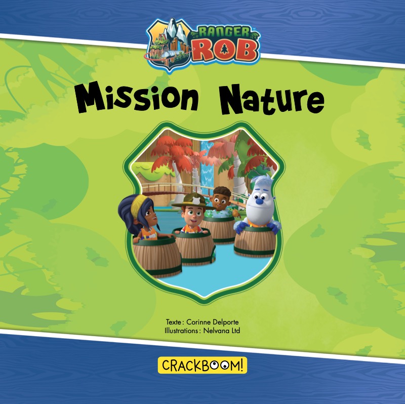 Ranger Rob: Mission nature book cover