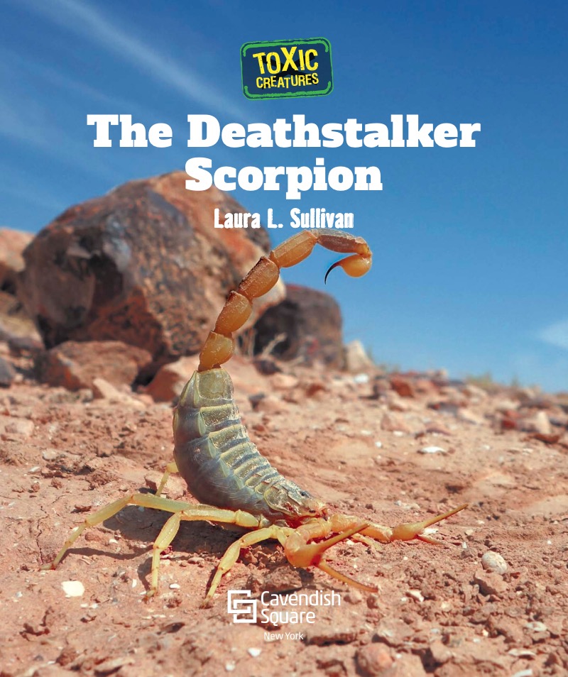 Toxic Creatures: The Deathstalker Scorpion book cover