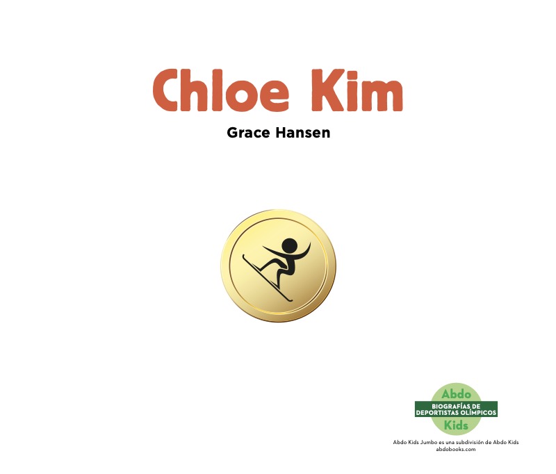 Biografías de deportistas olímpicos: Chloe Kim book cover