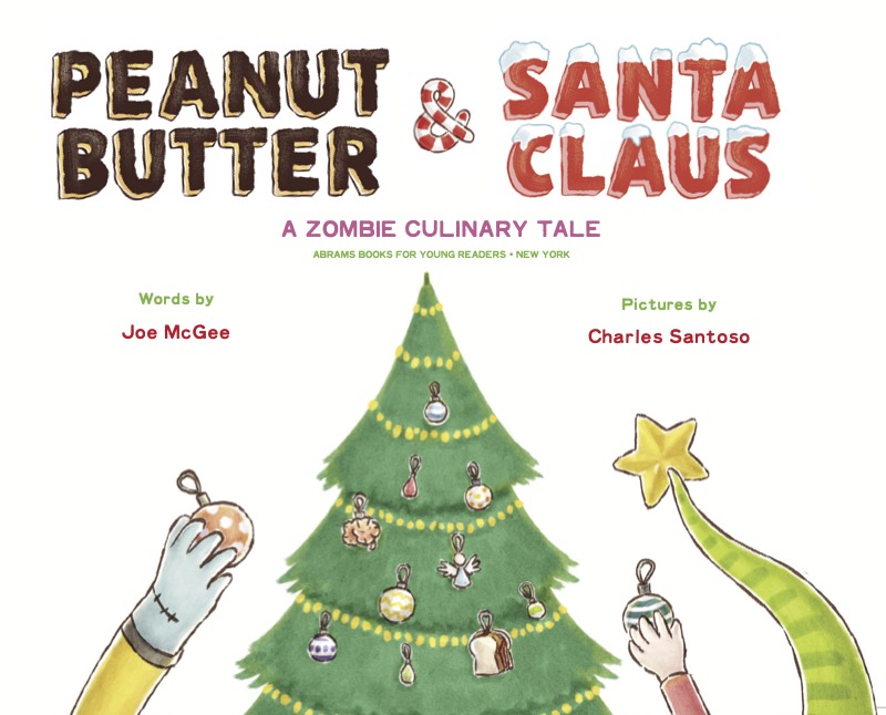 Peanut Butter & Santa Claus: A Zombie Culinary Tale book cover