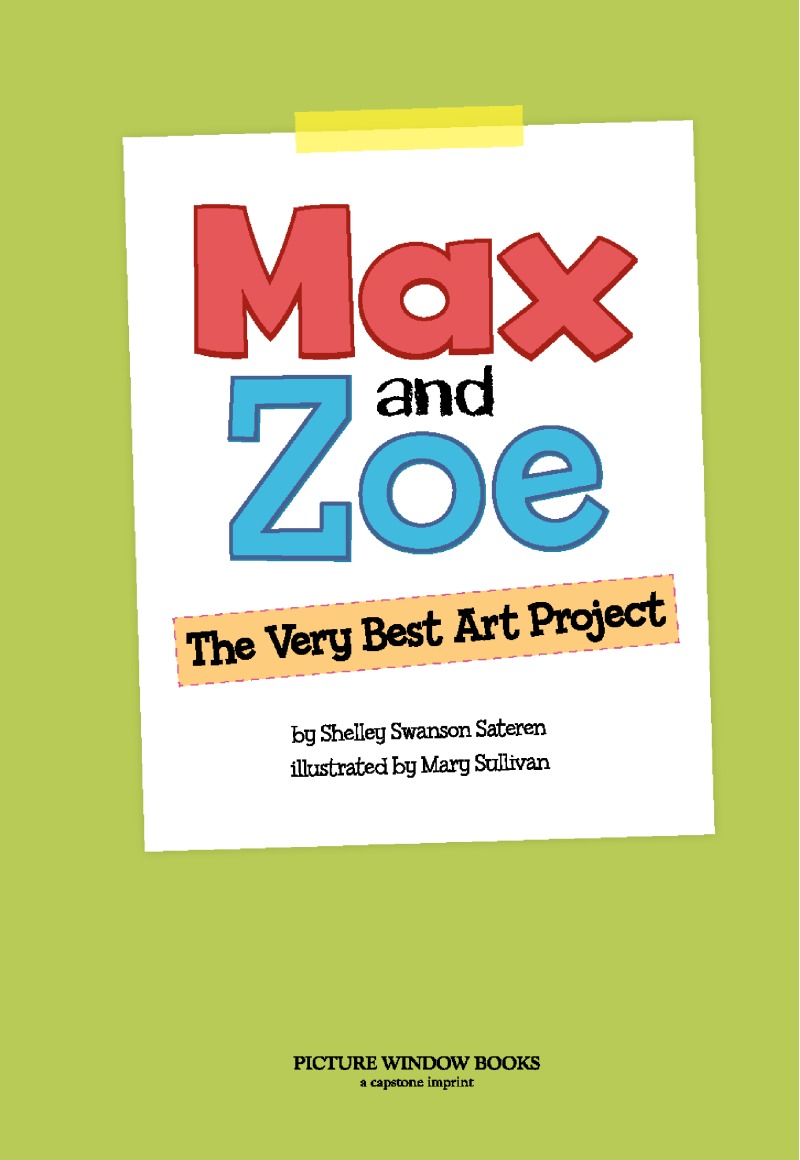Max and Zoe : The Very Best Art Projects book cover