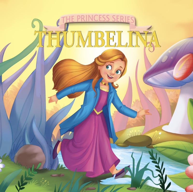 The Princess Series: Thumbelina book cover