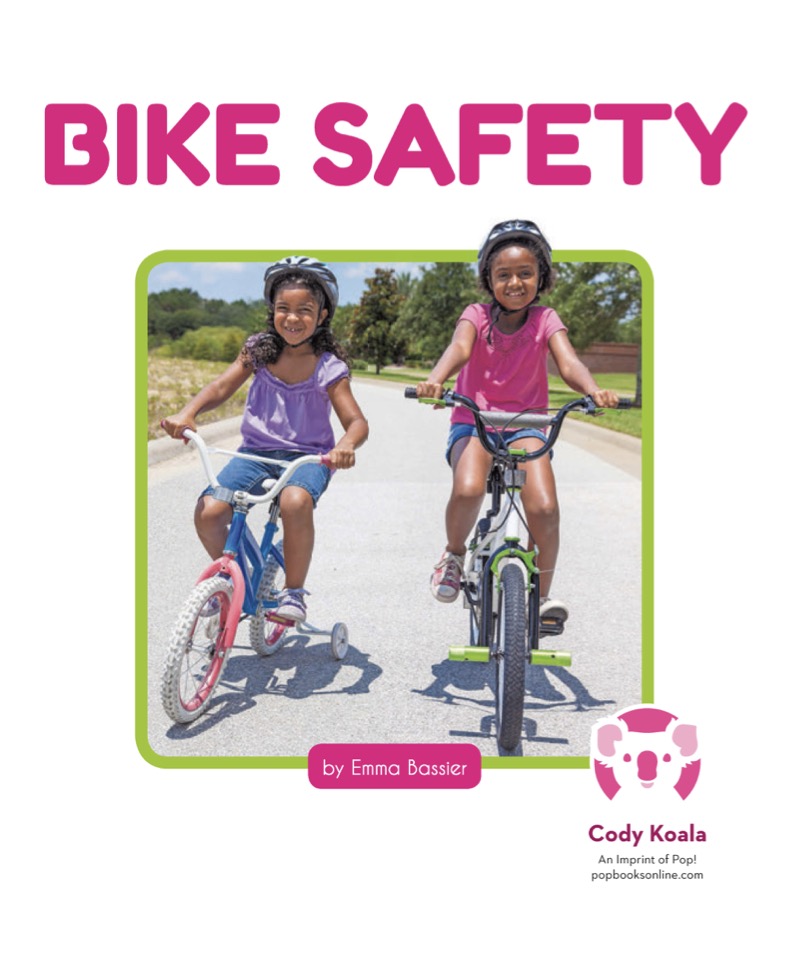 Safety for Kids: Bike Safety book cover