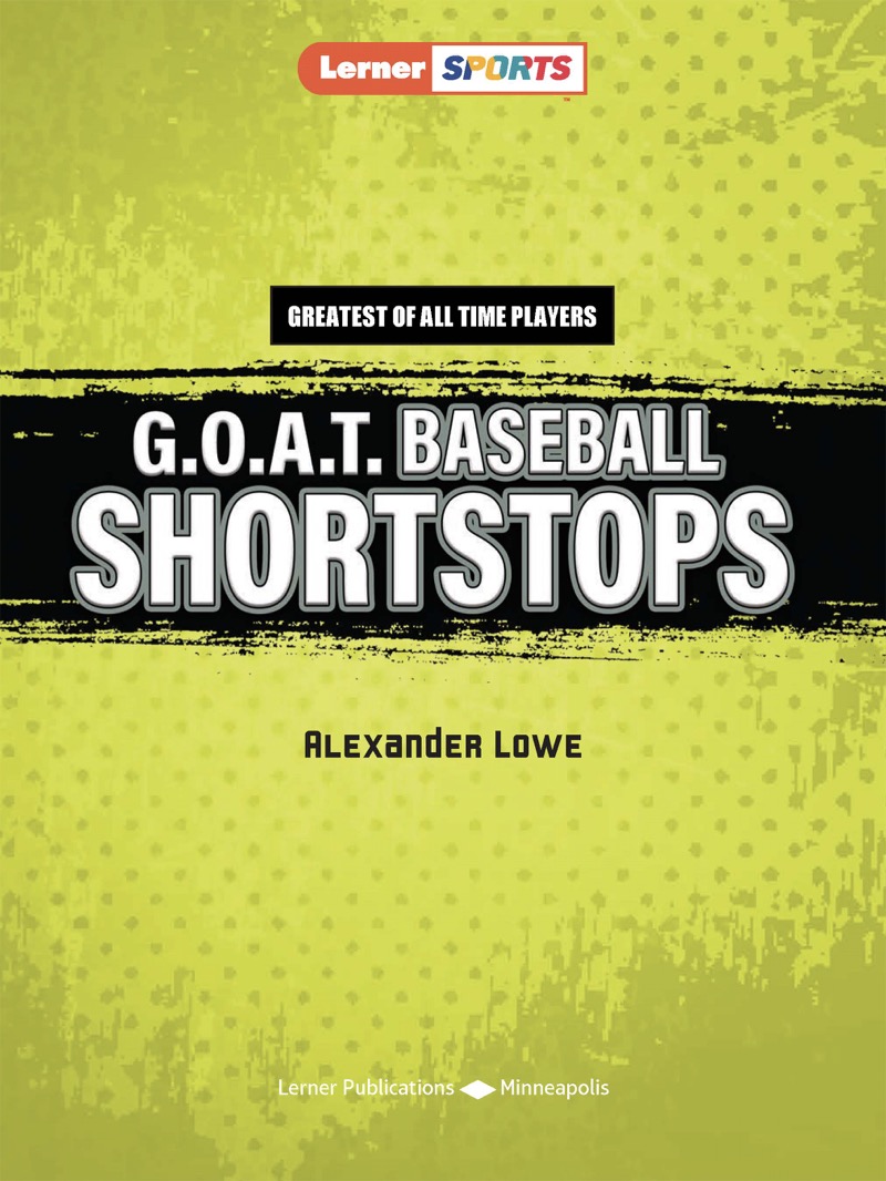 G.O.A.T. Baseball Shortstops book cover