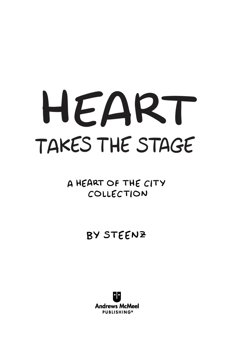 Heart Takes the Stage: A Heart of the City Collection book cover