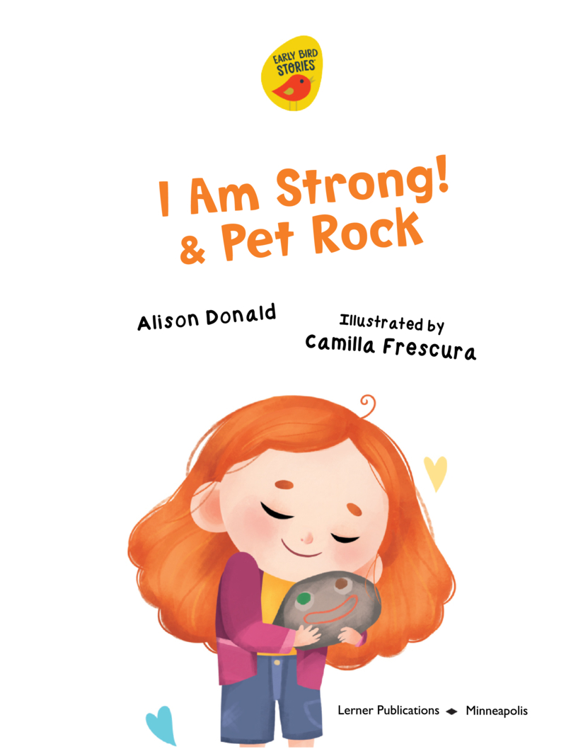 I Am Strong! & Pet Rock book cover