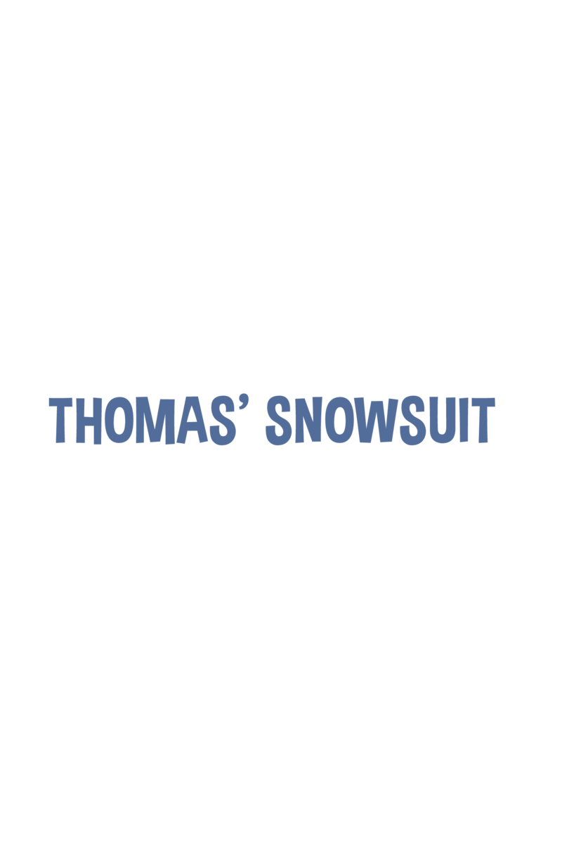 Munsch Early Readers: Thomas' Snowsuit book cover