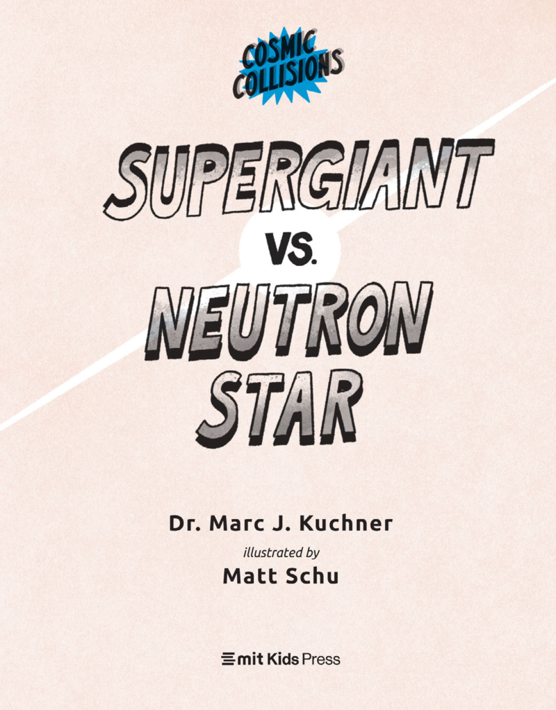 Cosmic Collisions: Supergiant vs. Neutron Star book cover