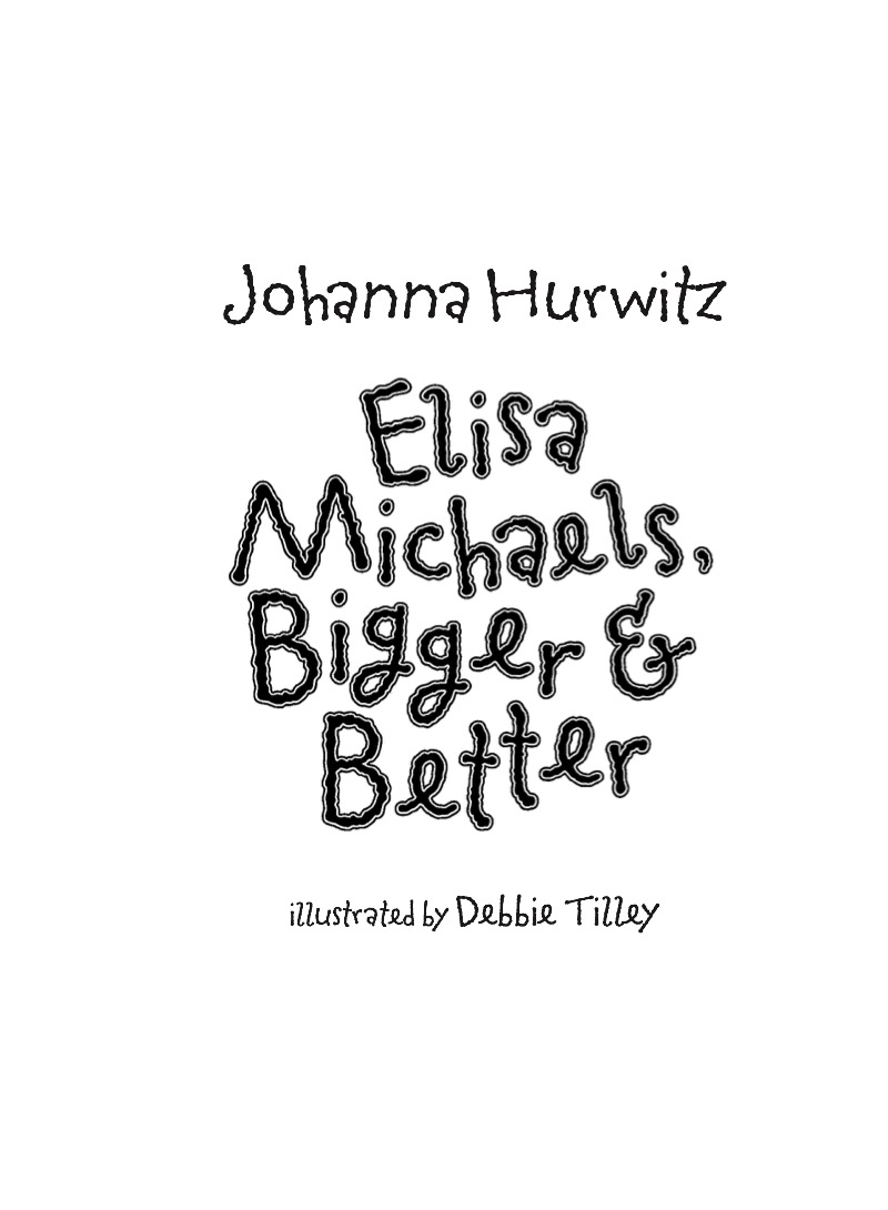 Elisa Michaela, Bigger and Better book cover