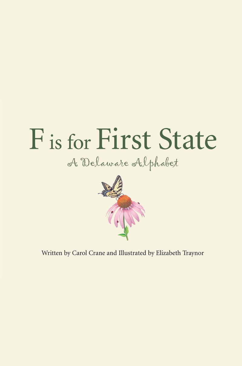 F is for First State: A Delaware Alphabet book cover
